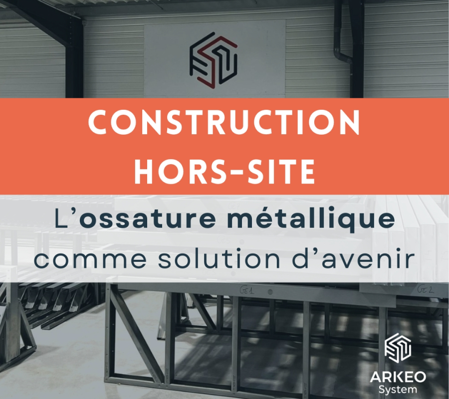 CONSTRUCTION HORS-SITE : UNE RÉVOLUTION POUR LE SECTEUR DU BÂTIMENT