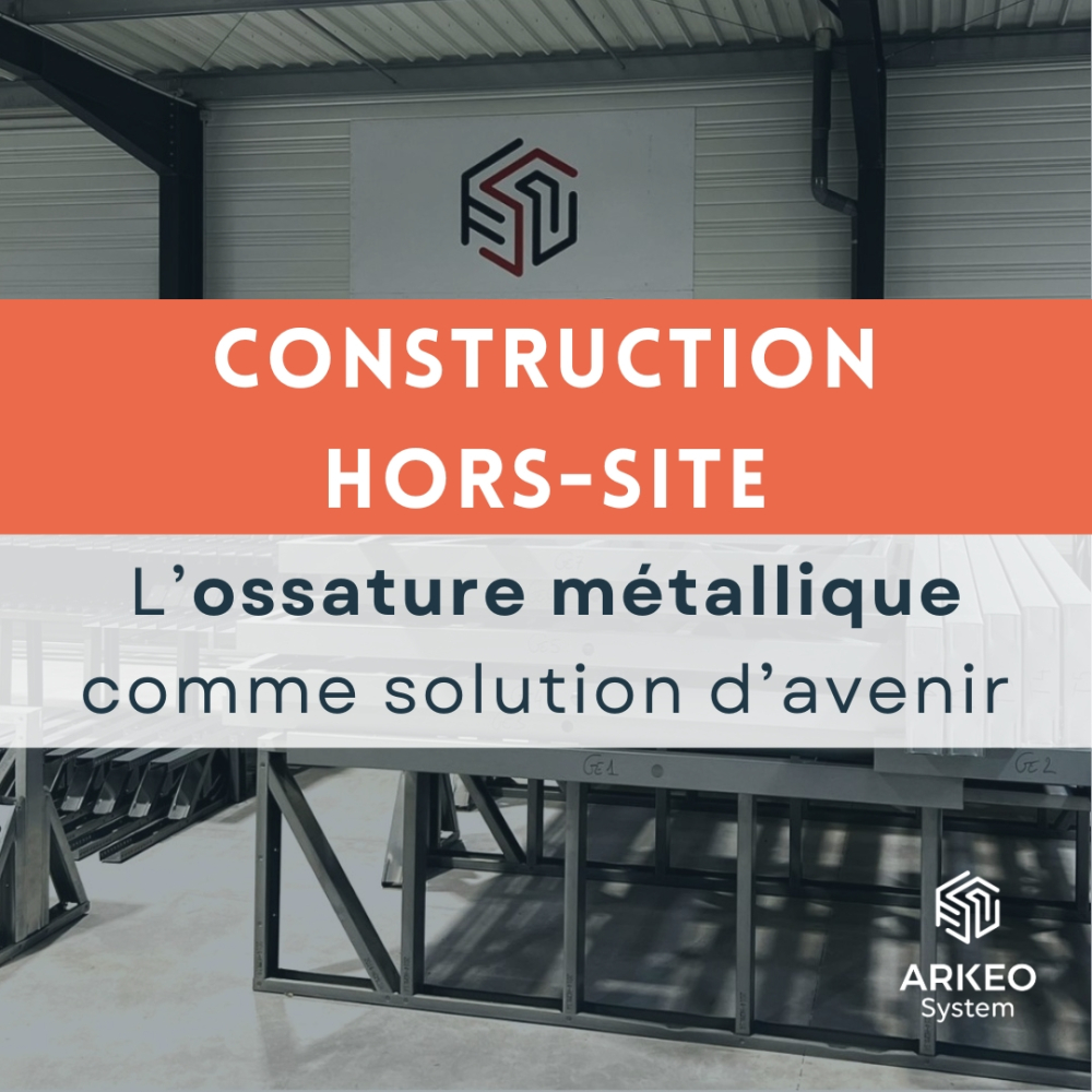 CONSTRUCTION HORS-SITE : UNE RÉVOLUTION POUR LE SECTEUR DU BÂTIMENT